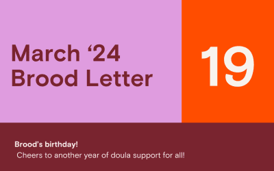 Brood Letter 19 | Brood’s Birthday!